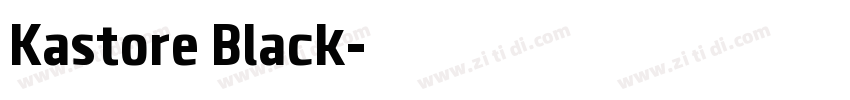 Kastore Black字体转换
